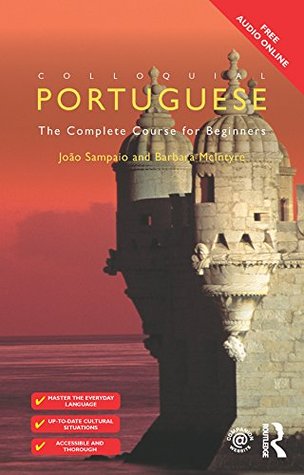 [cfd1c] ~Read% ^Online@ Colloquial Portuguese: The Complete Course for Beginners (Colloquial Series) - Barbara McIntyre ^e.P.u.b*