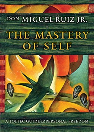 [130ea] ~F.u.l.l.* !D.o.w.n.l.o.a.d* The Mastery of Self: A Toltec Guide to Personal Freedom - Miguel Ruiz Jr. *PDF#