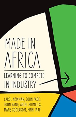 [55948] !Read@ ^Online@ Made in Africa: Learning to Compete in Industry - Carol Newman ~e.P.u.b^