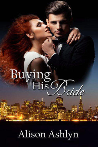 [603a3] ^R.e.a.d^ Buying His Bride (The Donovan Brothers Trilogy #1) - Alison Ashlyn @e.P.u.b@