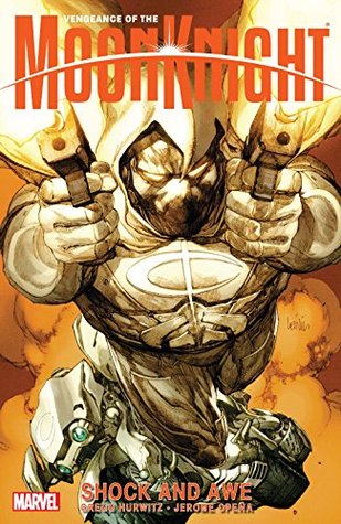 [289a1] @Read~ *Online* Vengeance of the Moon Knight Vol. 1: Shock and Awe (Vengeance of the Moon Knight - Gregg Hurwitz ~P.D.F@