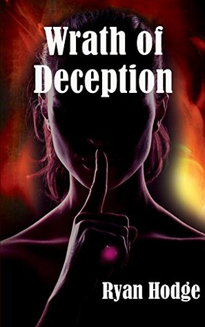 [528bf] *R.e.a.d% Wrath of Deception (The Deception Series Book 2) - Ryan Hodge !PDF@