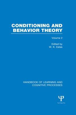 [221a1] *Read% %Online* Handbook of Learning and Cognitive Processes (Volume 2): Conditioning and Behavior Theory - William K Estes *P.D.F%