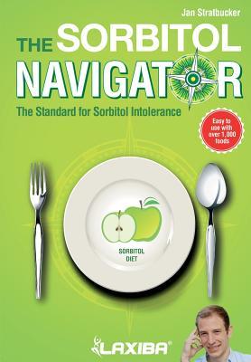 [f83ce] ^Download@ Laxiba the Sorbitol Navigator: The Standard for Sorbitol Intolerance - J N Stratbucker ^ePub!