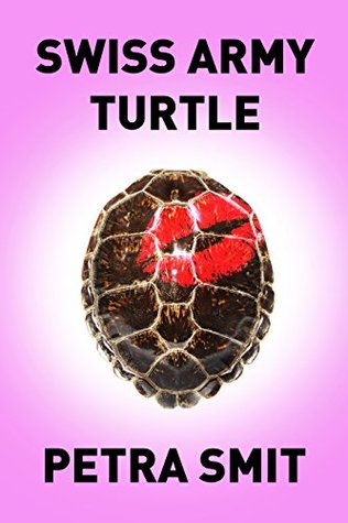 [2fd55] ~R.e.a.d# Swiss Army Turtle: An Erotic Cyborg Turtle Romance - Petra Smit @P.D.F!