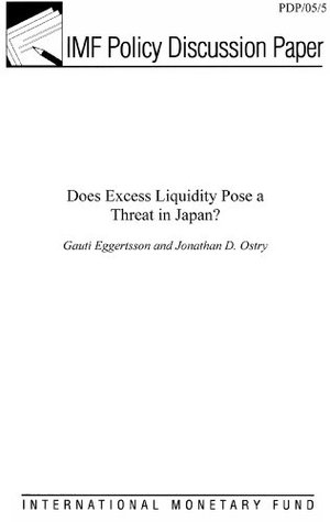 [4717c] !Read# Does Excess Liquidity Pose a Threat in Japan?: 5 - Gauti B. Eggertsson ^e.P.u.b@