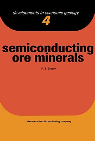 [cc356] #Read# %Online% Semiconducting Ore Minerals (Developments in economic geology) - R. Shuey %e.P.u.b~