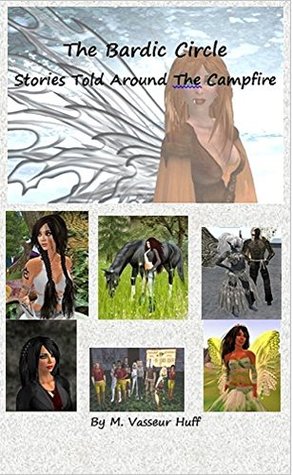 [2670e] ^Read! The Bardic Circle: Stories Told Around The Campfire - M VasseurHuff *e.P.u.b!