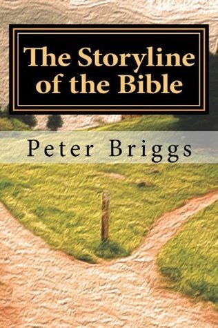 [eea73] *Full# #Download% The Storyline of the Bible: Walking in the Way of Christ & the Apostles Part 1, Book 2 (WitW Foundational Principles) (Volume 2) - Peter Briggs *e.P.u.b@