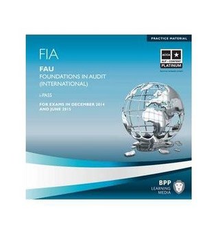 [1d717] #Full! !Download% FIA Foundations in Audit (International) FAU INT: iPass - BPP Learning Media #ePub@