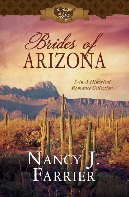 [f9fac] @Download# Brides of Arizona: 3-in-1 Historical Romance Collection - Nancy J. Farrier !e.P.u.b*