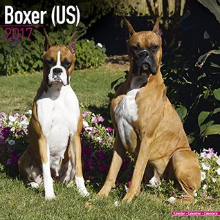 [1b3ea] #F.u.l.l.! ~D.o.w.n.l.o.a.d@ Boxer Dog Calendar 2017 (US) - Dog Breed Calendars - 2016 - 2017 wall calendars - 16 Month by Avonside -  !e.P.u.b@