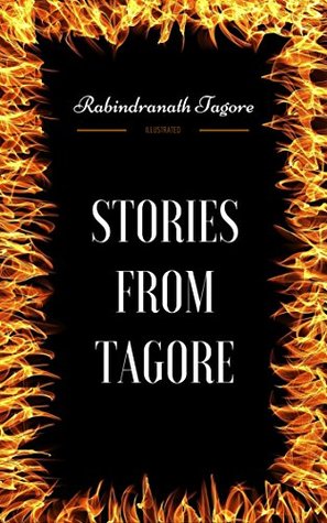 [22c3b] ^Full% #Download! Stories from Tagore: By Rabindranath Tagore - Illustrated - Rabindranath Tagore *PDF%