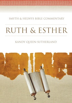 [94c76] !Download@ Ruth & Esther (Smyth & Helwys Bible Commentary) - Kandy Queen Sutherland %P.D.F^