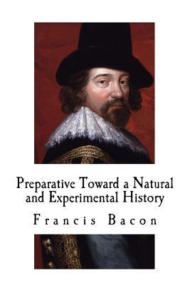 [3a1a1] %Full# ^Download@ Preparative Toward a Natural and Experimental History: Francis Bacon - Francis Bacon #P.D.F~