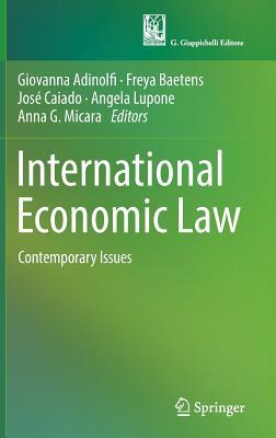 [59750] @Download* International Economic Law: Contemporary Issues - Angela Lupone !P.D.F#