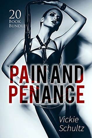 a81c2] *D.o.w.n.l.o.a.d% Erotica: Pain And Penance (New Adult Romance Bundle)(Erotic Sex Taboo Box Set) - Vickie Schultz !e.P.u.b%