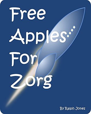 [d8d9e] @Download^ Free Apples For Zorg: Zorg ate a lot of fruit. (Chipmunks Book 7) - Ralph Jones #PDF!