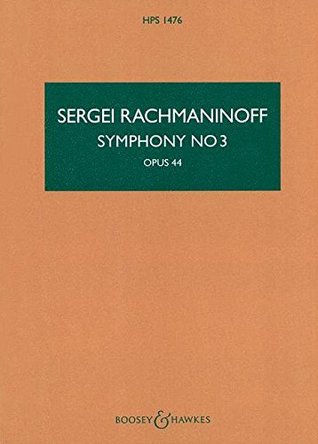 [64c19] ~Full@ ~Download@ SYMPHONY NO. 3 OP. 44 A MINOR ORCHESTRA STUDY SCORE (HPS 1476) - Sergi Rachmaninoff @ePub#