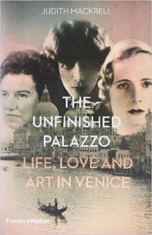 [d7db3] ^Download@ The Unfinished Palazzo: Life, Love and Art in Venice - Judith Mackrell #e.P.u.b~