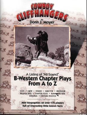 acc2f] !D.o.w.n.l.o.a.d! COWBOY CLIFFHANGERS B Western Chapter Plays from A to Z - Donn J. Moyer @PDF@