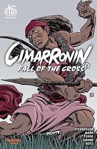 [9b4fc] !Read# Cimarronin: Fall of the Cross #1 (The Foreworld Saga: Cimarronin) - Ellis Amdur ~PDF~