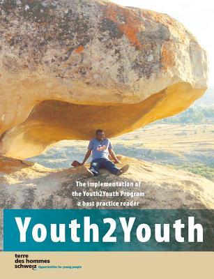 [abc48] !Full~ #Download* Youth2Youth: The implementation of the Youth2Youth Program a best practice reader - Irene Bush @e.P.u.b%
