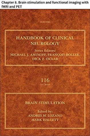 76af4] #D.o.w.n.l.o.a.d@ Brain Stimulation: Chapter 8. Brain stimulation and functional imaging with fMRI and PET (Handbook of Clinical Neurology) - Ji Hyun Ko #PDF%