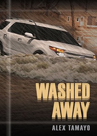 [ec4f7] @F.u.l.l.~ *D.o.w.n.l.o.a.d^ Washed Away: Horizons Series (Horizons Series Set 1 Book 4) - Alex Tamayo #e.P.u.b!