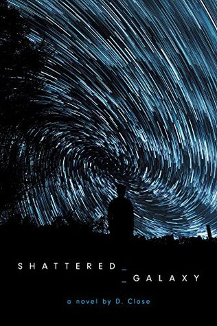 [e7a95] *R.e.a.d@ Shattered Galaxy: Book One of the Shattered Galaxy Series - D Close %e.P.u.b!