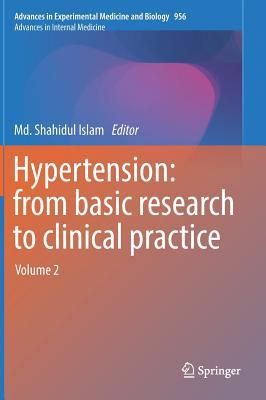 [3c4d6] @Read@ @Online^ Hypertension: From Basic Research to Clinical Practice: Volume 2 - Md Shahidul Islam %ePub*