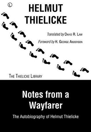 [e3eb0] @Read* Notes from a Wayfarer: The Autobiography of Helmut Thielicke - Helmut Thielicke #PDF#