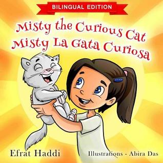 [00ecb] #Download~ Misty the Curious Cat / Misty La Gata Curiosa - Efrat Haddi ^P.D.F@
