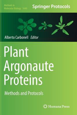 [1c16c] *Read% !Online! Plant Argonaute Proteins: Methods and Protocols - Alberto Carbonell #e.P.u.b^