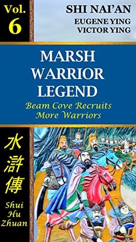 5c77b] @D.o.w.n.l.o.a.d^ Marsh Warrior Legend, Vol. 6: Beam Cove Recruits More Warriors - Shi Nai'an !P.D.F!