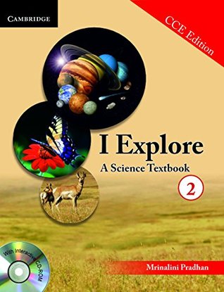 [891ad] *Download@ I Explore: A Science Textbook 2 (with CD-ROM): A Science Textbook 2 (with CD) CCE Edition - Pradhan ~PDF@