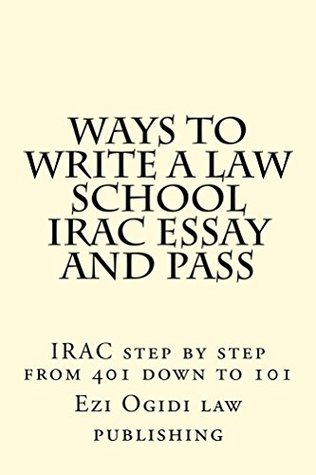 [4c6d8] %Read! %Online! STRATEGY FOR THE 100% LAW SCHOOL IRAC ESSAY - e reading OK: Help@CaliforniaBarHelp.com - Ezi Ogidi Law Publishing %e.P.u.b*