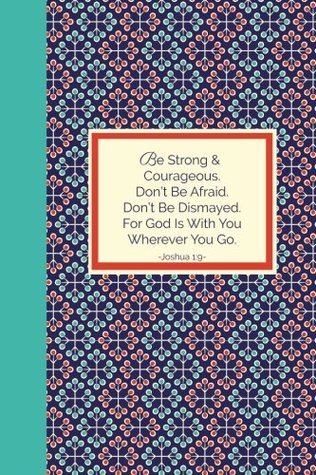 d1015] !D.o.w.n.l.o.a.d^ Joshua 1:9 Journal: A Journal for Notes, Writing, and Prayer (Thrive Journals) (Volume 1) -  #e.P.u.b@