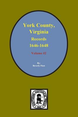 [bcf53] %Download# Records of York County, Virginia 1646-1648. (Vol. #2) - Parish Bristol #e.P.u.b!