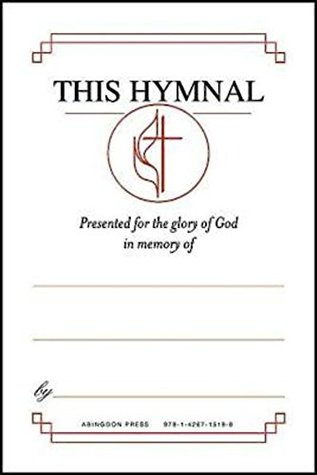 [fdbb7] ^R.e.a.d* !O.n.l.i.n.e^ NOT A BOOK: United Methodist Hymnal Bookplates In memory of (Pkg of 48): This hymnal presented for the glory of God in memory of -  ^P.D.F#