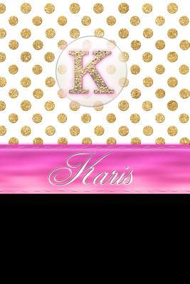 [caf33] @Full% ~Download^ Karis: Personalized Lined Journal Diary Notebook 150 Pages, 6 X 9 (15.24 X 22.86 CM), Durable Soft Cover -  %P.D.F^