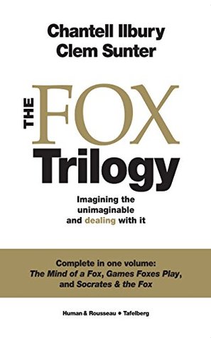 [cbe69] @R.e.a.d^ The Fox Trilogy: Imagining the unimaginable and dealing with it - Chantell Ilbury @P.D.F@
