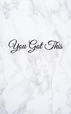 [6b4ff] !R.e.a.d^ ^O.n.l.i.n.e% You Got This: Blank Lined Journal, 108 Pages, 5x8 -  !ePub^