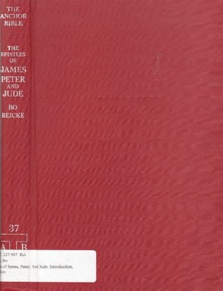 [dce60] ~Full! #Download% The Epistles Of James, Peter, And Jude (The Anchor Bible, #37) - Bo Reicke. !e.P.u.b^