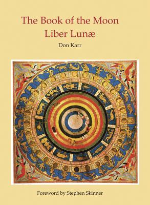 [67482] *Read~ @Online# Liber Lunae: Book of the Moon & Sepher Ha-Levanah - Don Karr *P.D.F*