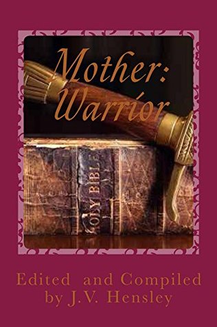 [9cc15] ^Read* Mother: Warrior: Daughters Arise! (Warrior Women Book 1) - Judith Hensley ~P.D.F^