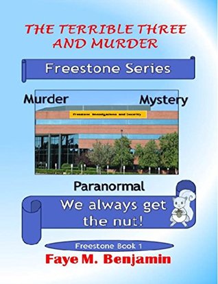 [d1d9f] %R.e.a.d* The Terrible Three and Murder (Freestone Series Book 1) - Faye Benjamin @ePub~