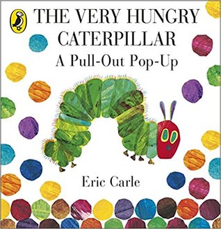 [0c28a] @R.e.a.d~ The Very Hungry Caterpillar: A Pull-Out Pop Up - Eric Carle !ePub^