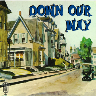 e219b] @D.o.w.n.l.o.a.d~ Down Our Way -Old Time Radio Episode # 1 Alice Might Leave Town-1932 -  @PDF@