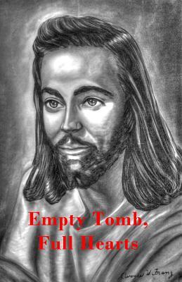 [413d1] #R.e.a.d# *O.n.l.i.n.e# Empty Tomb, Full Hearts: A Selection of Testimonies Among Those Who Saw the Risen Christ - James J Stewart %e.P.u.b!